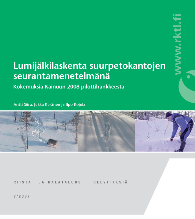 Lumijälkilaskenta suurpetokantojen seurantamenetelmänä.